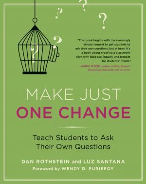 Cover of the book Make Just One Change by William Zumeta, David  W. Breneman, Patrick  M. Callan, Joni  E. Finney