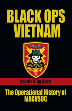 Cover of the book Black Ops, Vietnam by David C. Evans, Mark Peattie