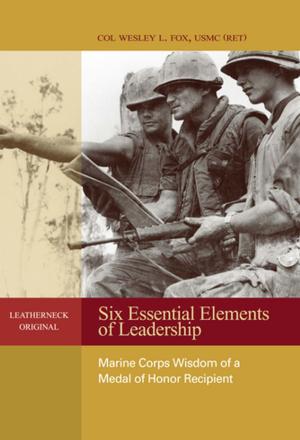 Cover of the book Six Essential Elements of Leadership by James C. Rentfrow