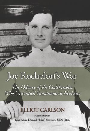 Cover of the book Joe Rochefort's War by John Bunker