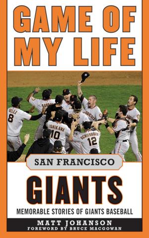 Book cover of Game of My Life San Francisco Giants
