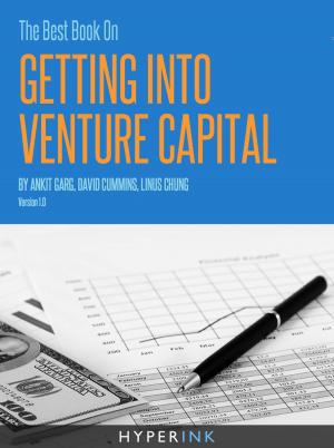 Cover of the book The Best Book On Getting Into Venture Capital by Peg  Robinson