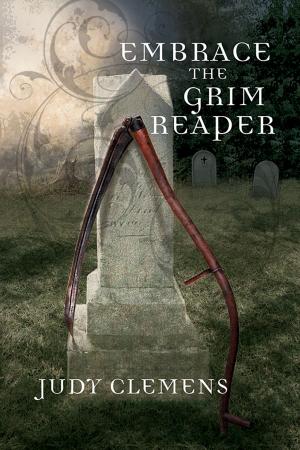Cover of the book Embrace the Grim Reaper by Christine Fonseca