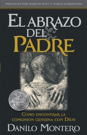 Cover of the book El Abrazo Del Padre by Brandon Cox