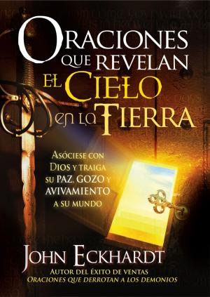 Book cover of Oraciones que revelan el cielo en la tierra