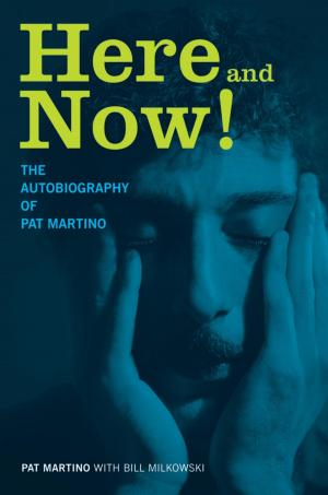 Cover of the book Here and Now! by Jeff Cioletti