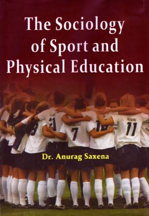 Cover of the book The Sociology of Sport and Physical Education by Rupert Colley