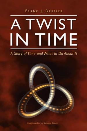 Cover of the book A Twist in Time by Gary Sutton