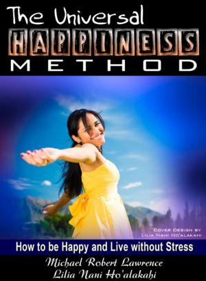 Book cover of The Universal Happiness Method