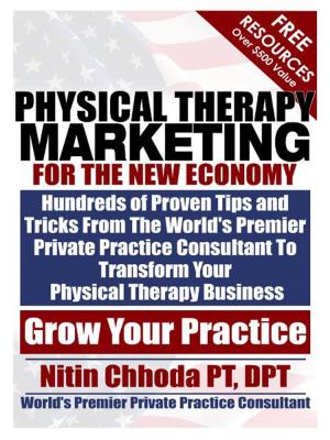 Cover of the book Physical Therapy Marketing For The New Economy by Andrew Herzman