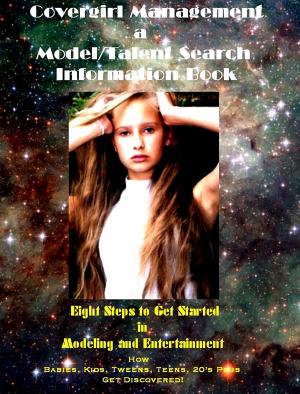 Cover of the book Covergirl Management Model/Talent Search by Everett Anson
