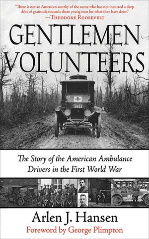 Cover of the book Gentlemen Volunteers by Natasha Saulnier, Victorine Saulnier