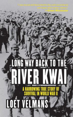 Cover of the book Long Way Back to the River Kwai by Scott McGaugh