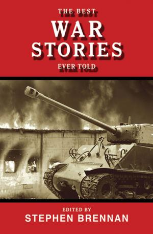 Cover of the book The Best War Stories Ever Told by Jeff Miller