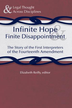 Cover of the book Infinite Hope and Finite Disappointment by Matthew Guenette