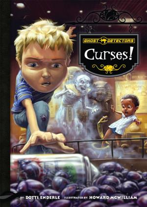 Book cover of Ghost Detectors Book 10: Curses!