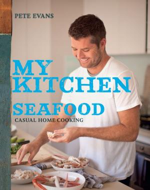 Cover of the book My Kitchen: Seafood by Gail Terrassin