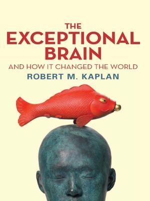 Book cover of The Exceptional Brain and How It Changed the World