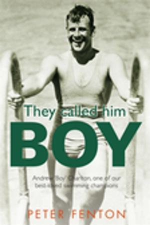 Cover of the book They Called Him Boy by Penni Russon