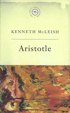 Cover of the book The Great Philosophers:Aristotle by Kenneth Bulmer