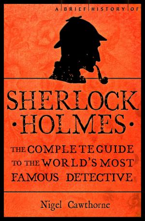 Cover of the book A Brief History of Sherlock Holmes by Ovidia Yu