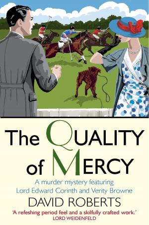 Cover of the book The Quality of Mercy by Nick Holt