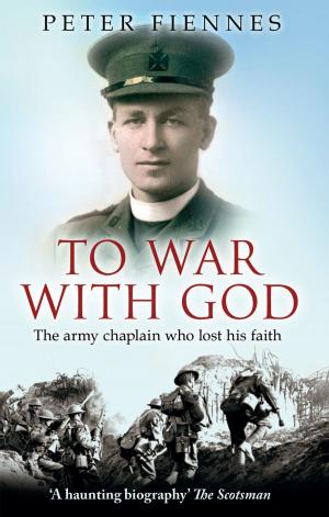 Cover of the book To War with God by Annette Hope