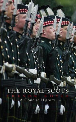 Cover of the book The Royal Scots by John Sugden (Mainstream)