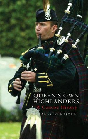 Cover of the book Queen's Own Highlanders by Steven Preece