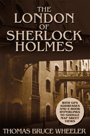 Cover of the book The London of Sherlock Holmes by Jackie Swift