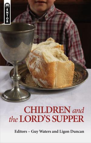 Cover of the book Children and the Lord's Supper by Christie, Vance