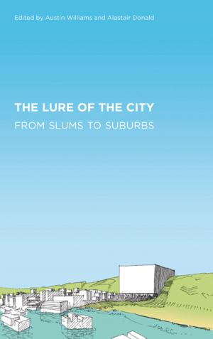 Cover of the book The Lure of the City by Alana Lentin