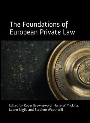 Cover of the book The Foundations of European Private Law by 