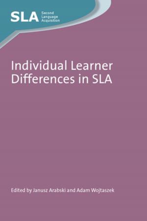 Cover of the book Individual Learner Differences in SLA by Prof. John Heeley
