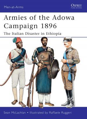 Cover of the book Armies of the Adowa Campaign 1896 by Prit Buttar