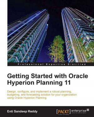 Cover of the book Getting Started with Oracle Hyperion Planning 11 by Bob Janes