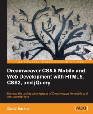 Cover of the book Dreamweaver CS5.5 Mobile and Web Development with HTML5, CSS3, and jQuery by Emanuele Feronato