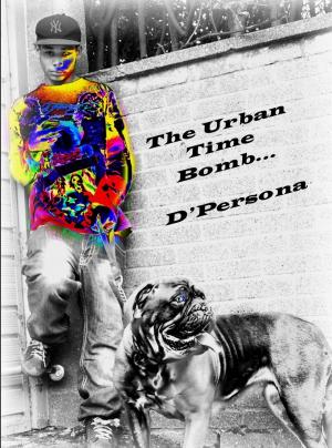 Cover of the book The Urban Time Bomb by Cally Phillips