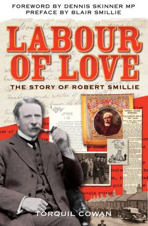 Cover of the book Labour of Love by Duncan Graham