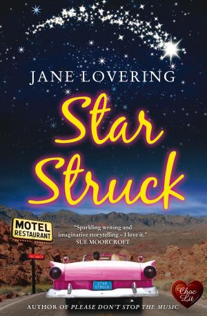 Cover of the book Star Struck (Choc Lit) by April Kelley