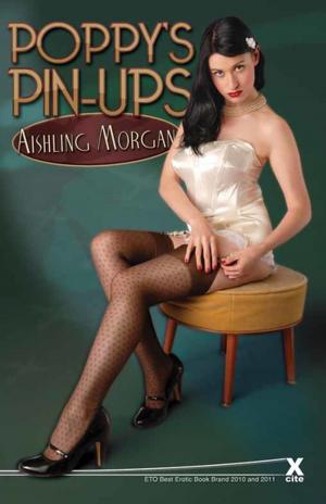 Cover of the book Poppy's Pin Ups by Angela Propps, Carmel Lockyer, Chris Ross, Cyanne, Alex Severn