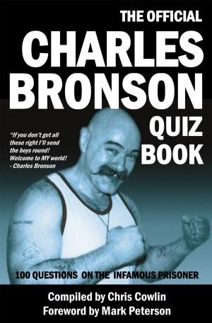 Cover of the book The Official Charles Bronson Quiz Book by Martin Edwards