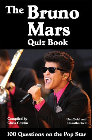 Cover of the book The Bruno Mars Quiz Book by P. R. Kincaid