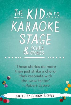 Cover of Kid on the Karaoke Stage & Other Stories