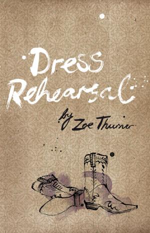 Cover of the book Dress Rehearsal by Felicity Young