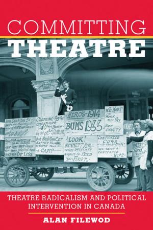 Cover of the book Committing Theatre by Catherine Braun