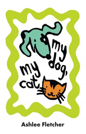 Cover of the book My Dog, My Cat by Audrey Penn