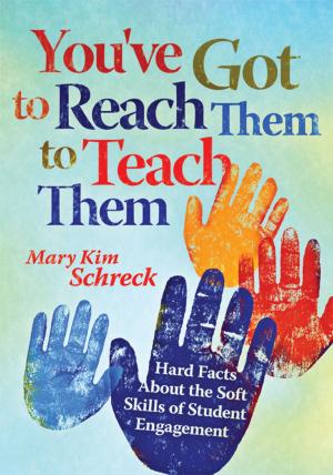 Cover of the book You've Got to Reach Them to Teach Them by Kitty Porterfield, Meg Carnes