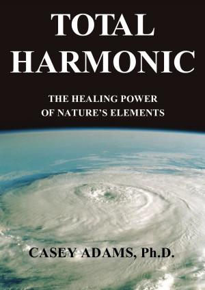 Cover of the book Total Harmonic by Robin and the Honey Badger