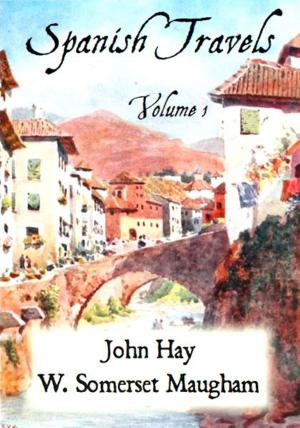 Book cover of Spanish Travels, Volume 1